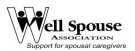 Well Spouse Association - Support for Spousal Caregivers